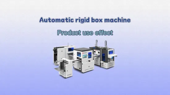 Automatic Rigid Paper Box Making Machine for Luxury Box Machine